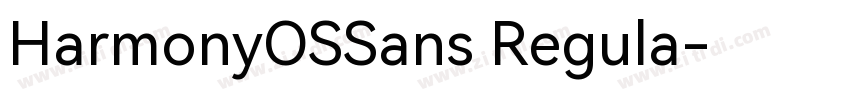 HarmonyOSSans Regula字体转换 HarmonyOSSans Regula字体转换